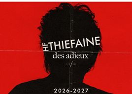 Hubert Felix Thiefaine en concert 2026 2027 : l’ultime tournée