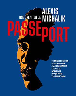 passeport d'Alexis Michalik affiche