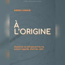 &Agrave; L'ORIGINE