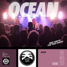 Ocean x 1&egrave;re partie True Dukes