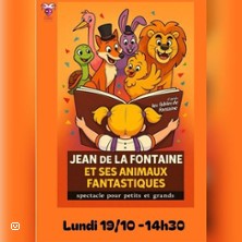 LA FONTAINE et SES ANIMAUX FANTASTIQUES