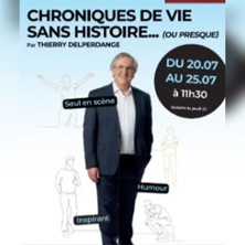Chroniques de vie sans histoire, presque