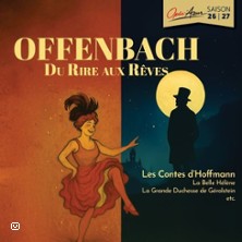 Offenbach - Du rire aux r&ecirc;ves