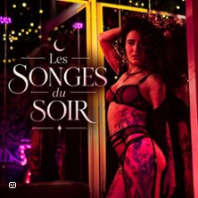 Les Songes du Soir