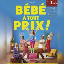 B&eacute;b&eacute; &agrave; tout prix