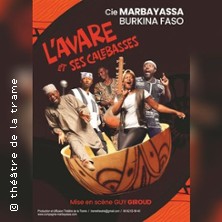 l'Avare et ses calebasses