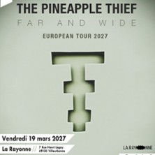 The Pineapple Thief + Invit&eacute;