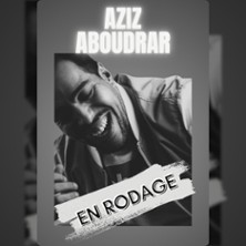 Aziz Aboudrar - En Rodage - La Sc&egrave;ne Parisienne, Paris