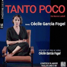 Tanto Poco - Th&eacute;&acirc;tre des Mathurins - Petite Salle, Paris