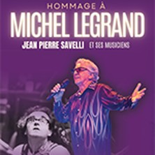 Hommage à Michel Legrand - Jean-Pierre Savelli & ses musiciens