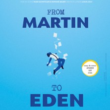 From Martin to Eden - Th&eacute;&acirc;tre des Beaux Arts, Bordeaux