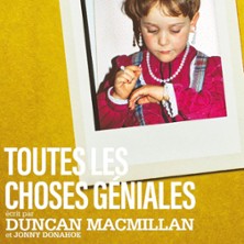 Toutes les Choses G&eacute;niales - Festival Voix de Femmes