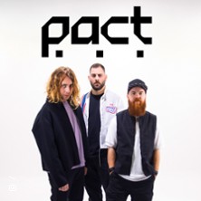 PACT - Joachim Pastor, Joris Delacroix & Teho - Tournée