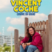 Vincent Coche - Comme Un Grand - le Spotlight, Lille