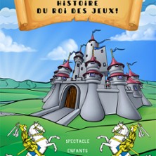 L'Histoire du Roi des Jeux !