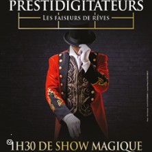 Prestidigitateurs - Les Faiseurs de Rêves