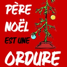 Le Père-Noël Est Une Ordure