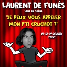 Je peux vous appeler Mon P'tit Cruchot ?