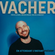 VACHER En Attendant l'Instant Pr&eacute;sent