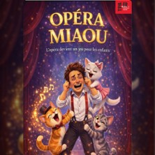 OPERA MIAOU