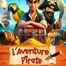L'Aventure Pirate - Festival Les Fous Rires du Ch&acirc;teau
