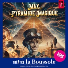 Max et la Pyramide Magique