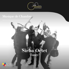SIRBA OCTET TANTZ !