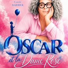 Oscar et la Dame Rose - Théâtre Molière, Bordeaux