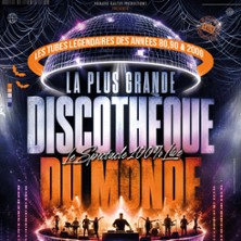 LA PLUS GRANDE DISCOTHEQUE DU MONDE LE SPECTACLE 100% LIVE