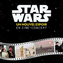 STAR WARS IN CONCERT UN NOUVEL ESPOIR