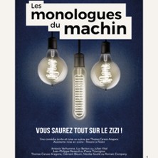 LES MONOLOGUES DU MACHIN