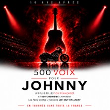 500 Voix Pour Johnny - 10 Ans Après - Tournée