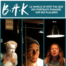 B.A.K. - Théâtre des Beaux Arts, Bordeaux