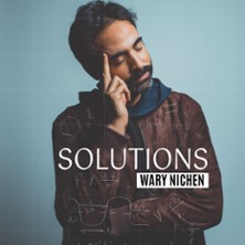 Wary Nichen - Solutions (Tournée)