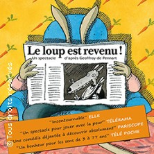 Le Loup est Revenu ! - Tournée
