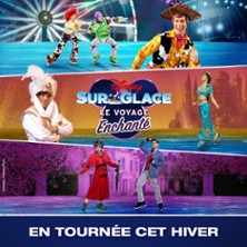 Disney sur Glace - Le Voyage Enchanté - Adidas Arena, Paris