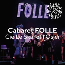 Th&eacute;&acirc;tre du Rond-Point - Toute la Saison