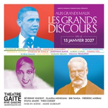 Les Grands Discours - Théâtre Gaité-Rive Gauche, Paris