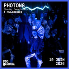 Photons + Every Human Is a Mess - Opening