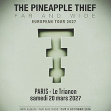The Pineapple Thief - Far and Wide - European Tour 2027