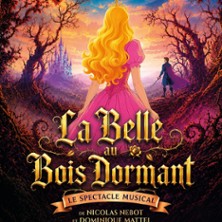 La Belle au Bois Dormant - Le Spectacle Musical - Théâtre Gaité Rive Gauche, Paris