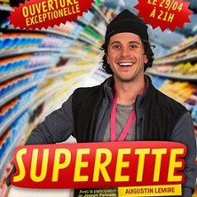 Supérette - Comédie des 3 Bornes, Paris