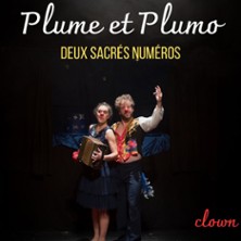 Plume et Plumo - Deux Sacrés Numéros - La Comédie des Volcans - Clermont-Ferrand