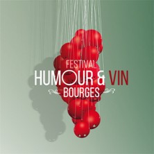 Festival Bourges Humour et Vin