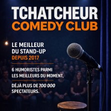 Tchatcheur Comedy Club -Paradise République - Petite Salle, Avignon