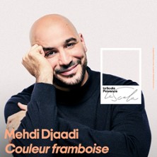 Mehdi Djaadi - Couleur Framboise