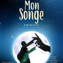 Mon Songe d'une Nuit d'Et&eacute;