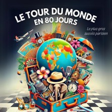 Le Tour Du Monde en 80 Jours - Le Grand Théâtre 3T, Toulouse