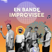 EN BANDE IMPROVISEE Festival OFF d'Avignon