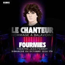 Le Chanteur - Hommage &agrave; Balavoine